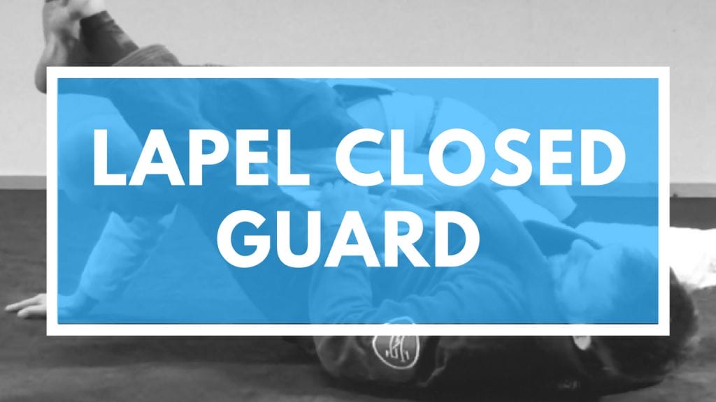 Lapel Closed Guard